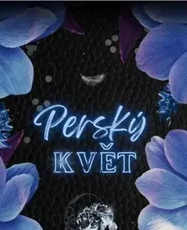 Erotická beletria Perský květ - Mon CouCou