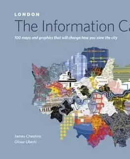 Cudzojazyčná literatúra London: The Information Capital - James Cheshire,Oliver Uberti