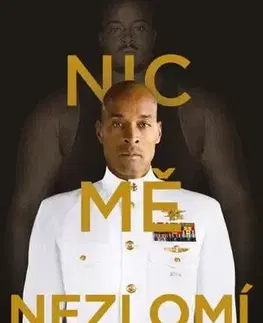 Biografie - ostatné Nic mě nezlomí - David Goggins,Tomáš Piňos