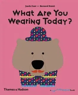 V cudzom jazyku What Are You Wearing Today? - Kolektív autorov