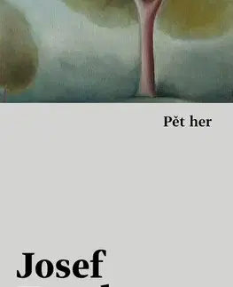 Česká beletria Pět her - Josef Topol