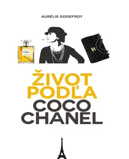 Biografie - ostatné Život podľa Coco Chanel