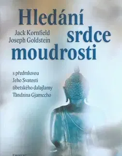 Masáže, wellnes, relaxácia Hledání srdce moudrosti - Jack Kornfield