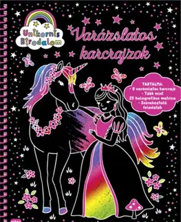 Pre deti a mládež - ostatné Unikornis birodalom - Varázslatos karcrajzok