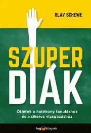 Rozvoj osobnosti Szuperdiák - Schewe Olav