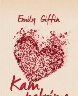 Svetová beletria Kam patríme - Emily Giffinová