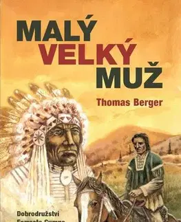 História Malý velký muž - Thomas Berger