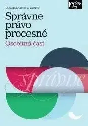 Správne právo Správne právo procesné - Osobitná časť - Soňa Košičiarová