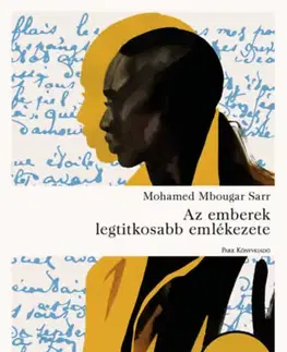 Svetová beletria Az emberek legtitkosabb emlékezete - Mohamed Mbougar Sarr