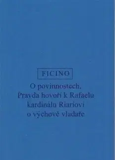 Filozofia O povinnostech - Marsilio Ficino