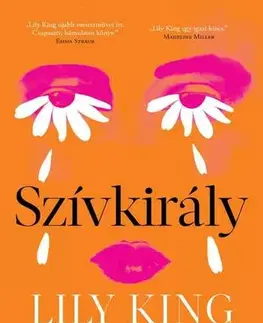 Romantická beletria Szívkirály - Lily King