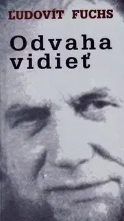 Poézia Odvaha vidieť