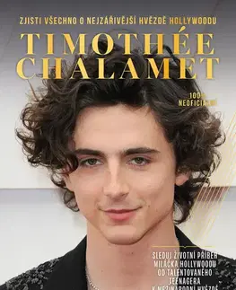 Sociológia, etnológia Timothée Chalamet - Michaela Tučková