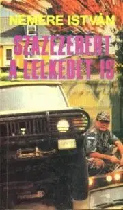 Beletria - ostatné Százezerért a lelkedet is - István Nemere