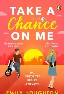 Romantická beletria Take a Chance on Me - Emily Houghton