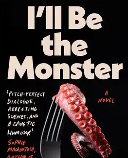 Detektívky, trilery, horory I'll Be the Monster - Sean Gilbert