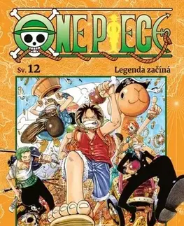 Manga One Piece 12: Legenda začíná - Eiichiro Oda,Petr Kabelka,Eliška Kabelková Vítová