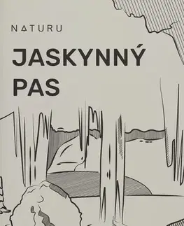 Turistika, skaly Jaskynný pas