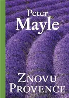 Európa Znovu Provence - Peter Mayle