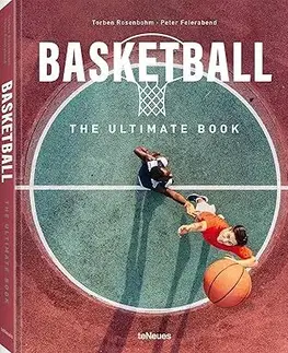 Šport - ostatné Basketball - The Ultimate Book - Peter Feierabend