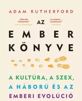 Biológia, fauna a flóra Az ember könyve - Adam Rutherford
