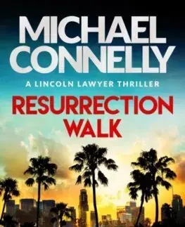 Detektívky, trilery, horory Resurrection Walk - Michael Connelly