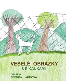Pre deti a mládež - ostatné Veselé obrázky s říkankami - Zdeňka Landová,Jana Wollenheitová