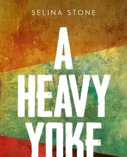 Náboženstvo A Heavy Yoke - Selina Stone