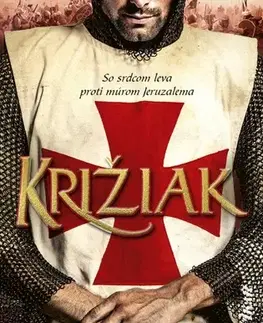Historické romány Križiak - Ben Kane,Otto Havrila