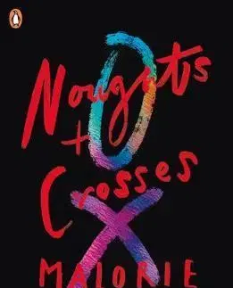 Cudzojazyčná literatúra Noughts & Crosses - Malorie Blackman