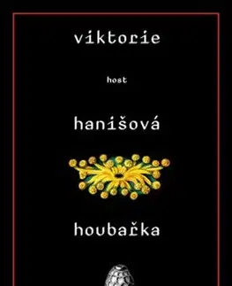 Česká beletria Houbařka - Viktórie Hanišová
