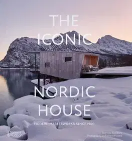 Architektúra The Iconic Nordic House - Dominic Bradbury,Richard Powers