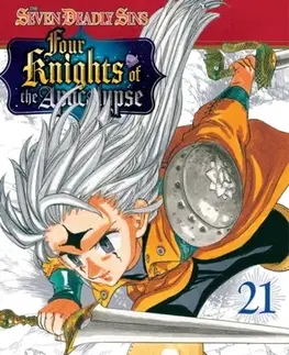 Beletria - ostatné The Seven Deadly Sins: Four Knights of the Apocalypse 21 - Nakaba Suzuki