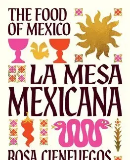 Národná kuchyňa - ostatné La Mesa Mexicana - Rosa Cienfuegos
