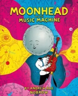 Cudzojazyčná literatúra Moonhead and the Music Machine - Andrew Rae