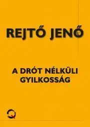 Humor a satira A drót nélküli gyilkosság - Jenő Rejtő