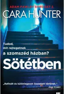 Detektívky, trilery, horory Sötétben - Cara Hunter,Péter Gömöri