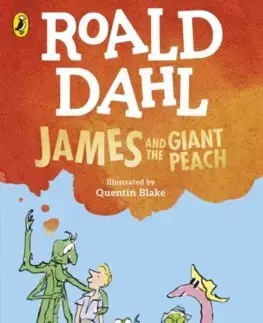 Dobrodružstvo, napätie, western James and the Giant Peach - Roald Dahl,Quentin Blake