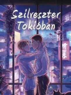 Romantická beletria Szilveszter Tokióban - Chapelle M.Z.