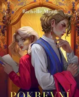 Sci-fi a fantasy Pokrevní pouta - Richelle Mead