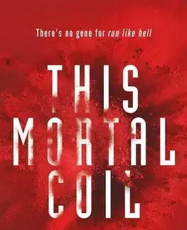 V cudzom jazyku This Mortal Coil - Emily Suvada