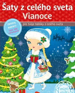 Nalepovačky, vystrihovačky, skladačky Šaty z celého sveta: Vianoce - Kniha samolepiek