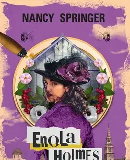 Dobrodružstvo, napätie, western Enola Holmes: A halálos virágcsokor esete - Nancy Springer