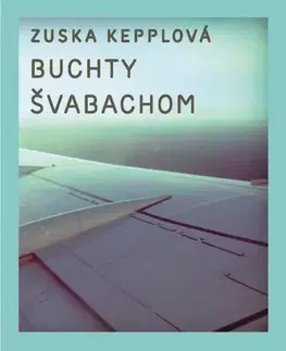 Slovenská beletria Buchty švabachom - Zuska Kepplová