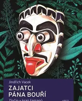 Pre deti a mládež - ostatné Zajatci Pána bouří - Jindřich Vacek
