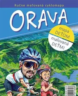 Voda, lyže, cyklo Orava - mapa deťom (cyklomapa)