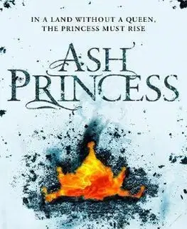 V cudzom jazyku Ash Princess - Laura Sebastianová