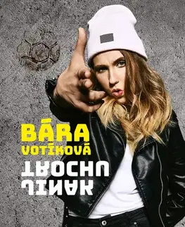 Young adults Bára Votíková: Trochu jinak - Barbora Votíková