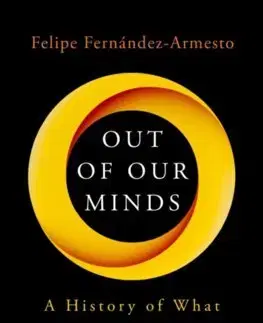 Filozofia Out of Our Minds - Felipe Fernández-Armesto