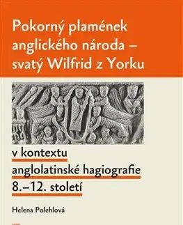 Kresťanstvo Pokorný plamének anglického národa - Helena Polehlová